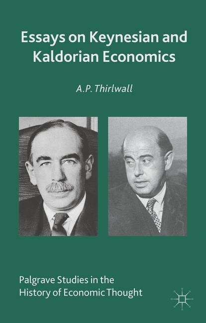 Book cover of Essays on Keynesian and Kaldorian Economics