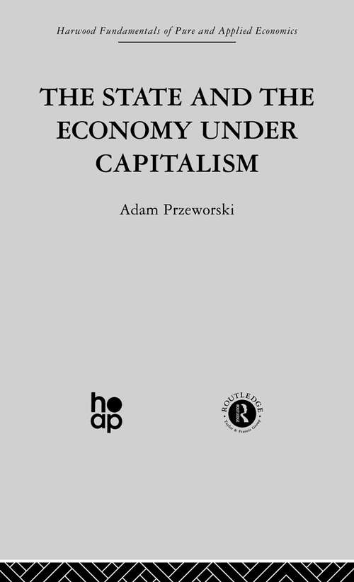 Book cover of The State and the Economy Under Capitalism (Fundamentals Of Pure And Applied Economics Ser.)
