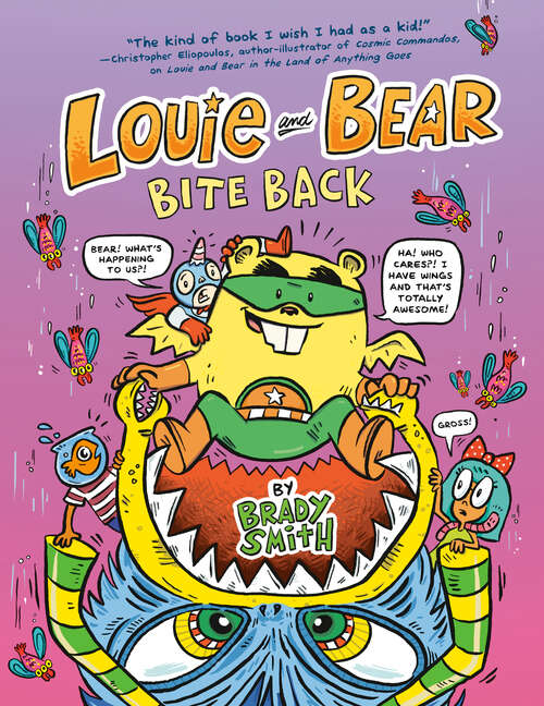 Book cover of Louie and Bear Bite Back: A Graphic Novel