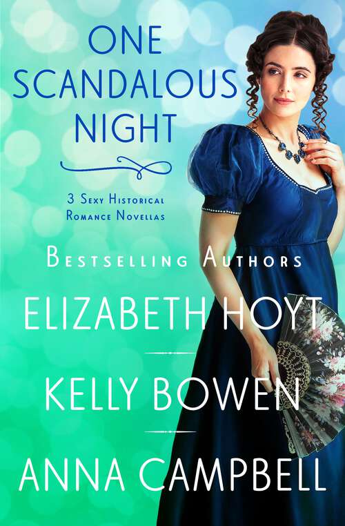 Book cover of One Scandalous Night: Three Historical Romance Novellas