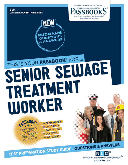 Book cover of Senior Sewage Treatment Worker: Passbooks Study Guide (Career Examination Series: C-791)