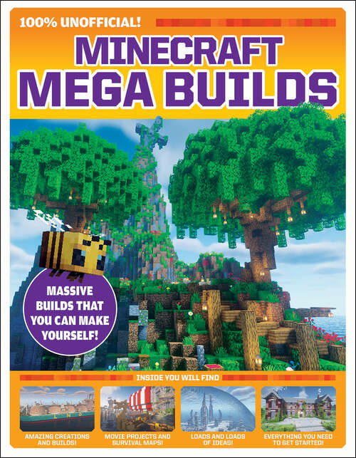Book cover of Minecraft Mega Builds: An AFK Book (Media tie-in)