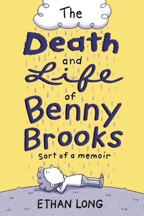 Book cover of The Death and Life of Benny Brooks: Sort of a Memoir