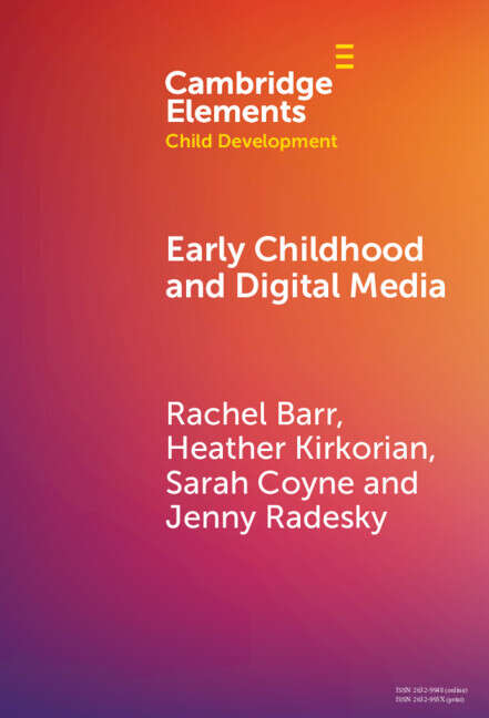 Book cover of Early Childhood and Digital Media (Elements in Child Development)