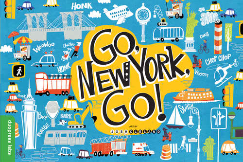 Book cover of Go, New York, Go!