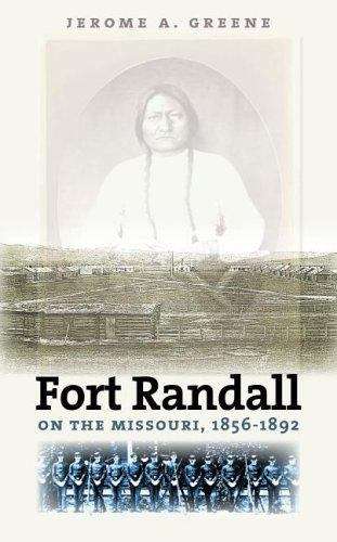 Book cover of Fort Randall on the Missouri, 1856-1892