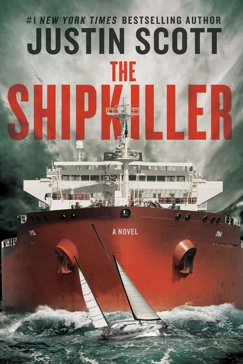 Book cover of The Shipkiller: A Novel