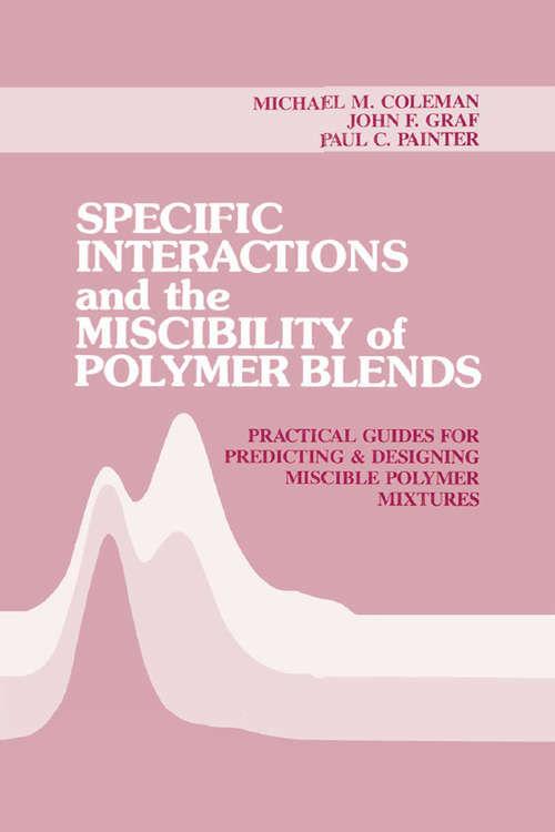 Specific Interactions and the Miscibility of Polymer Blends