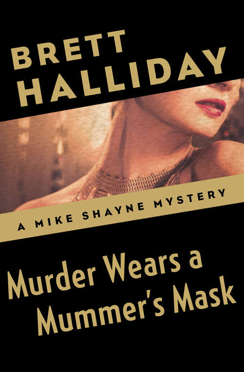 Book cover of Murder Wears a Mummer's Mask (The Mike Shayne Mysteries #7)