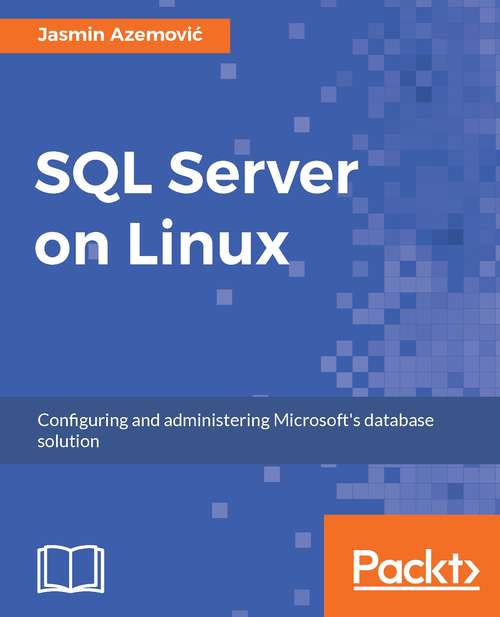 Book cover of SQL Server on Linux