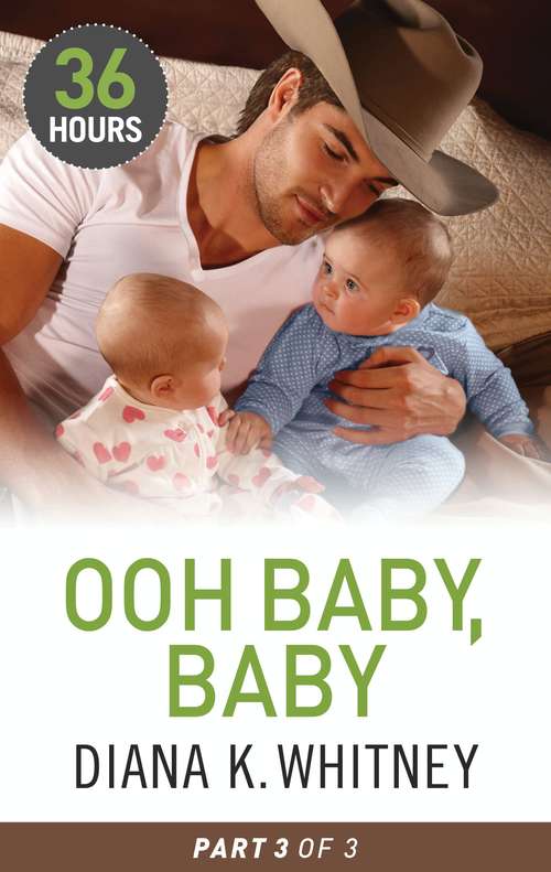 Book cover of Ooh Baby, Baby Part 1