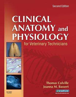 Book cover of Clinical Anatomy and Physiology for Veterinary Technicians - Elsevier on VitalSource