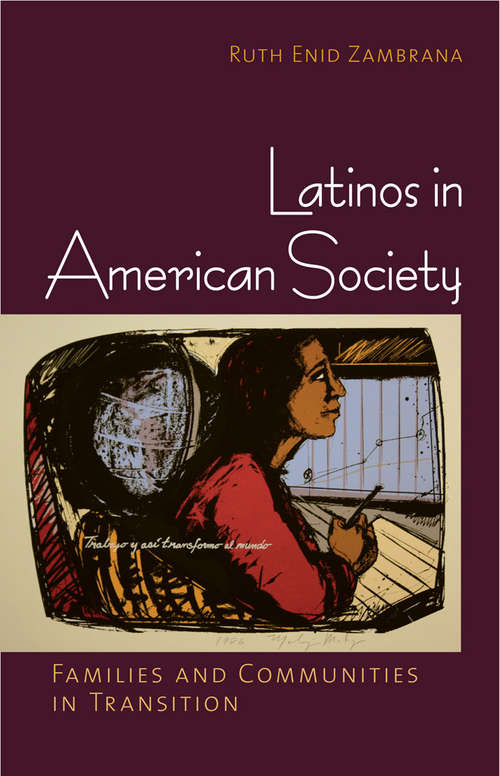 Book cover of Latinos in American Society