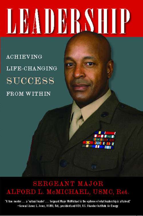 Book cover of Leadership: Achieving Life-Changing Success from Within