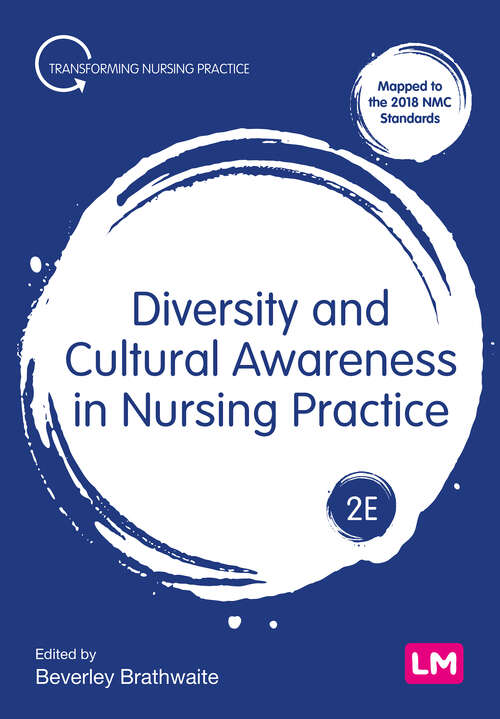 Book cover of Diversity and Cultural Awareness in Nursing Practice (Second Edition) (Transforming Nursing Practice Series)