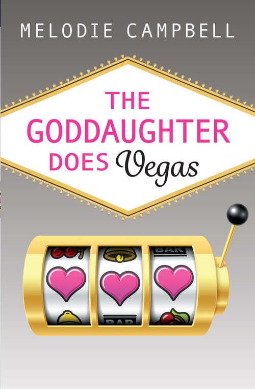 Book cover of The Goddaughter Does Vegas (Gina Gallo Mystery #6)