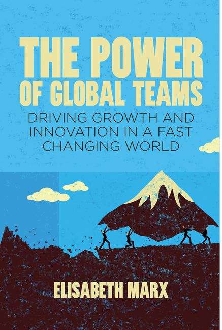 Book cover of The Power of Global Teams
