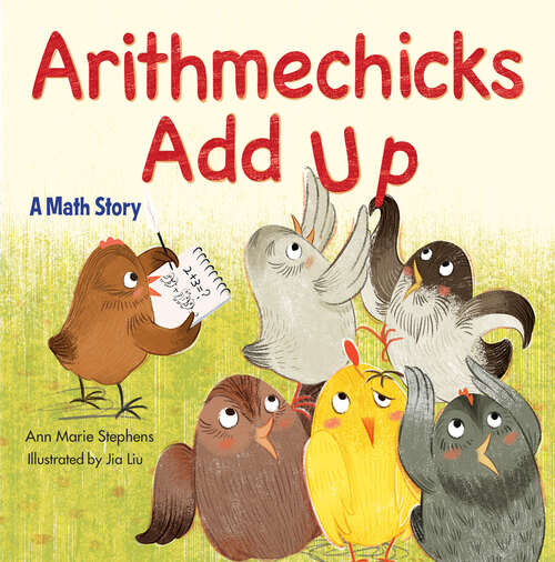 Book cover of Arithmechicks Add Up: A Math Story (Arithmechicks)