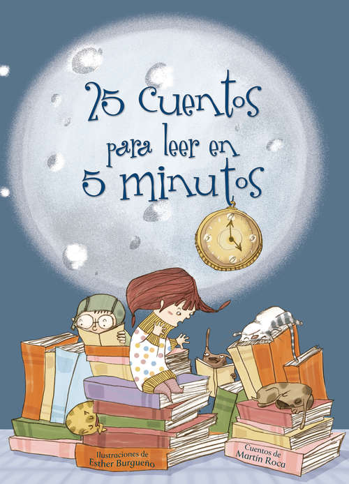 Book cover of 25 cuentos para leer en 5 minutos