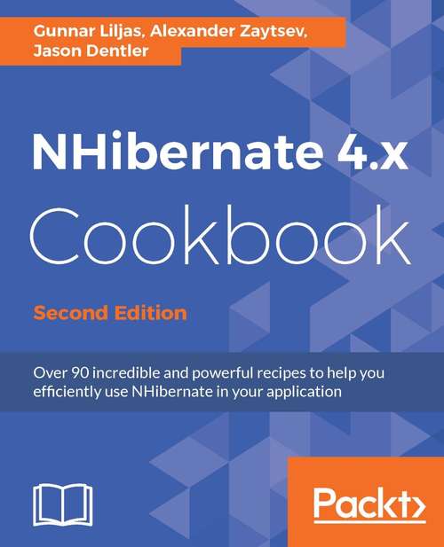 Book cover of NHibernate 4.x Cookbook - Second Edition