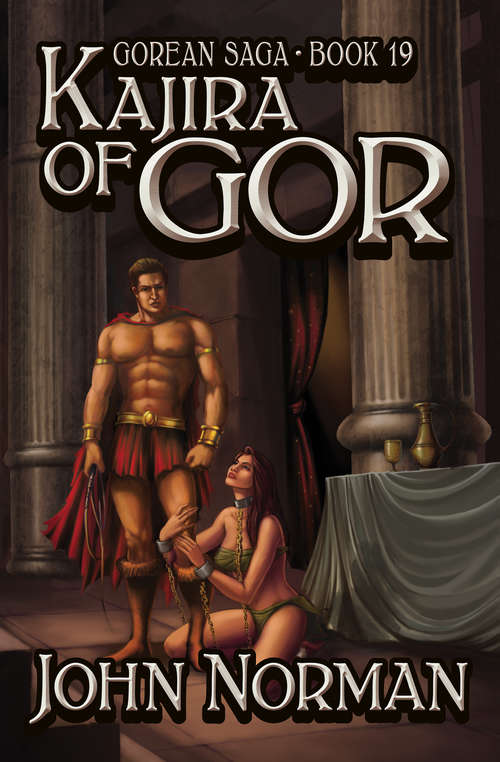 Book cover of Kajira of Gor (Gorean Saga #19)