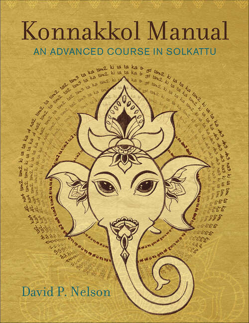 Book cover of Konnakkol Manual: An Advanced Course in Solkattu