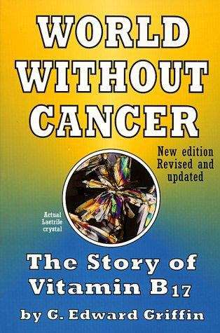 Book cover of World Without Cancer