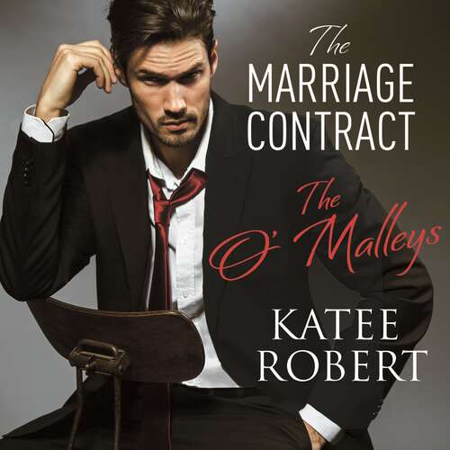 The Marriage Contract (O'Malleys #1)