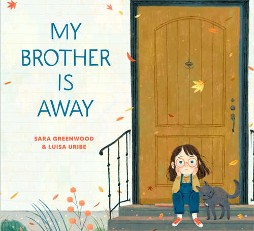 Book cover of My Brother Is Away