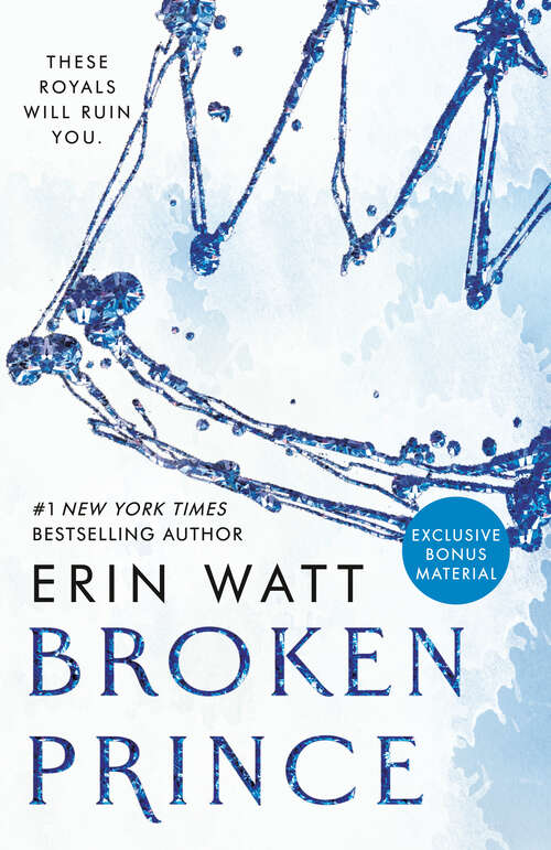 Book cover of Broken Prince (The Royals #2)