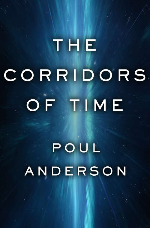 Book cover of The Corridors of Time