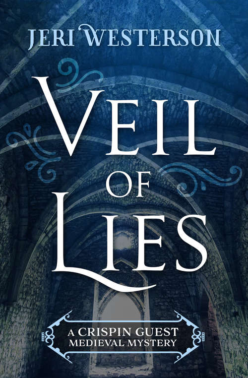 Book cover of Veil of Lies: A Medieval Noir (Crispin Guest #1)