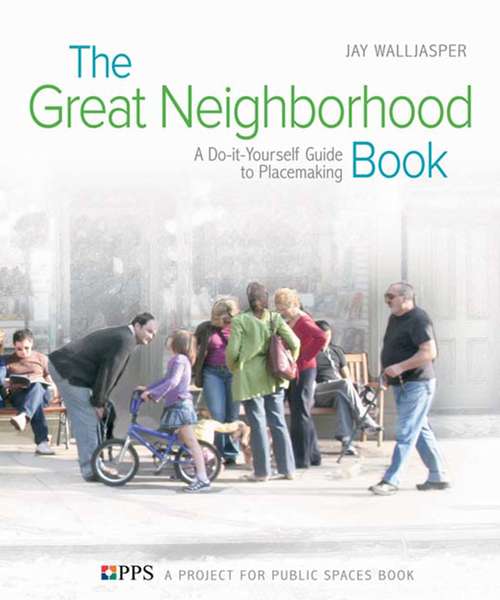 Book cover of The Great Neighborhood Book