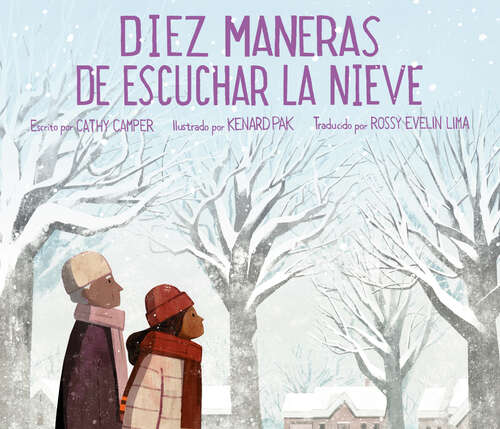Book cover of Diez maneras de escuchar la nieve