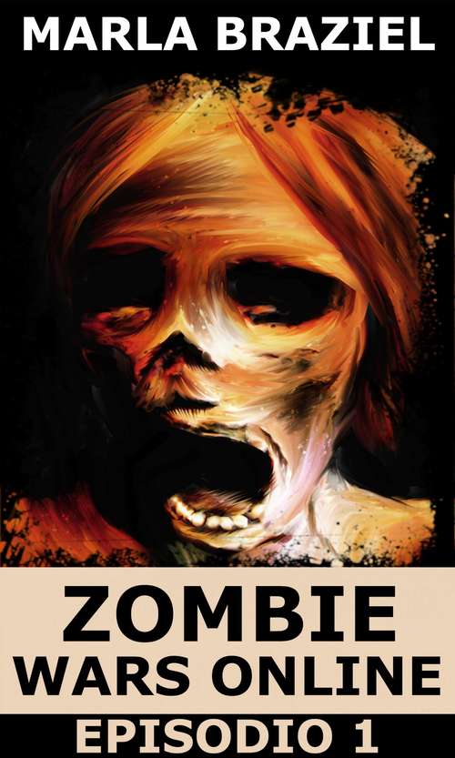 Book cover of Zombie Wars Online: Episodio 1