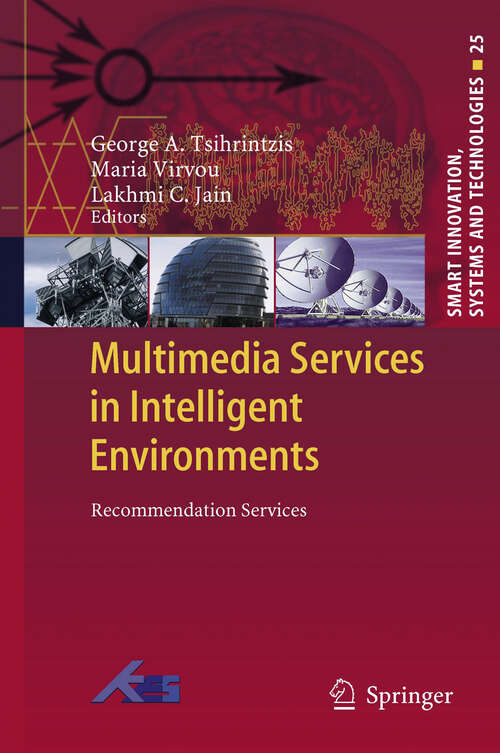 Book cover of Multimedia Services in Intelligent Environments: 25