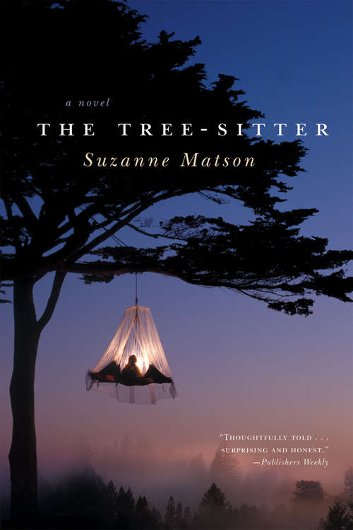 Book cover of The Tree-Sitter: A Novel