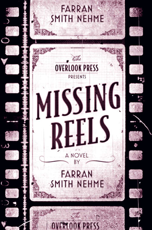 Book cover of Missing Reels