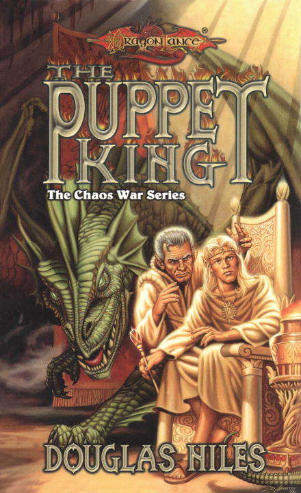 Book cover of The Puppet King (Dragonlance: Chaos War, Vol. 3)