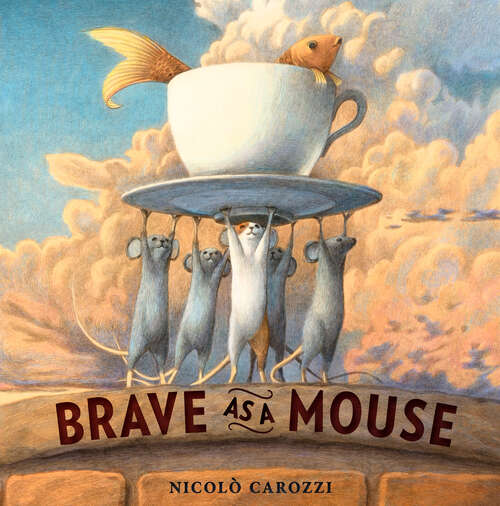 Book cover of Brave as a Mouse