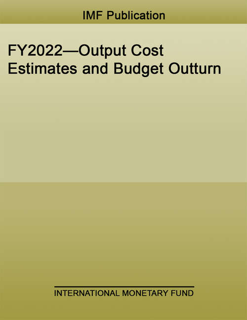 Book cover of FY2022—Output Cost Estimates and Budget Outturn