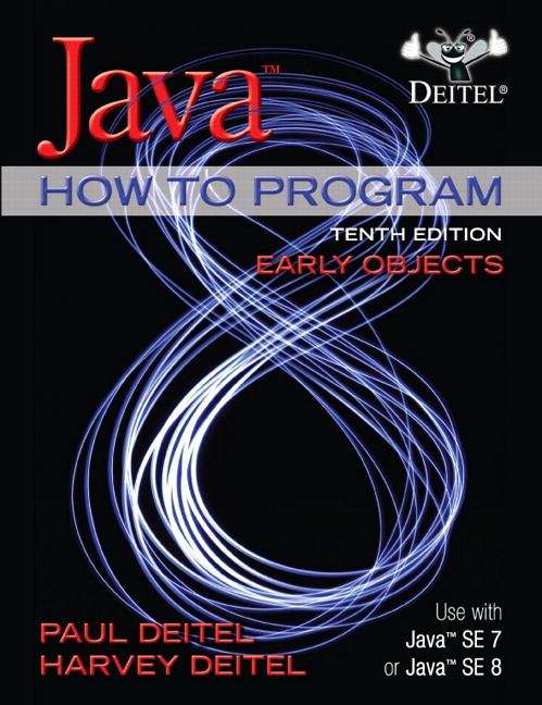Java How To Program: Early Objects