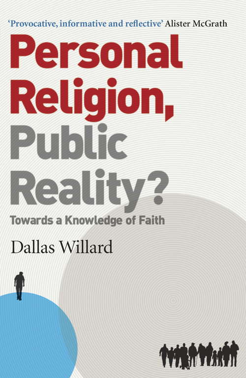 Personal Religion, Public Reality?: Towards a Knowledge of Faith