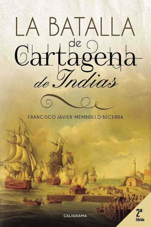 Book cover of La Batalla de Cartagena de Indias