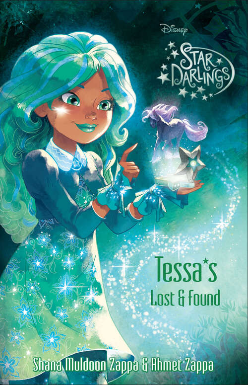Book cover of Star Darlings: Tessa's Lost and Found (Star Darlings)