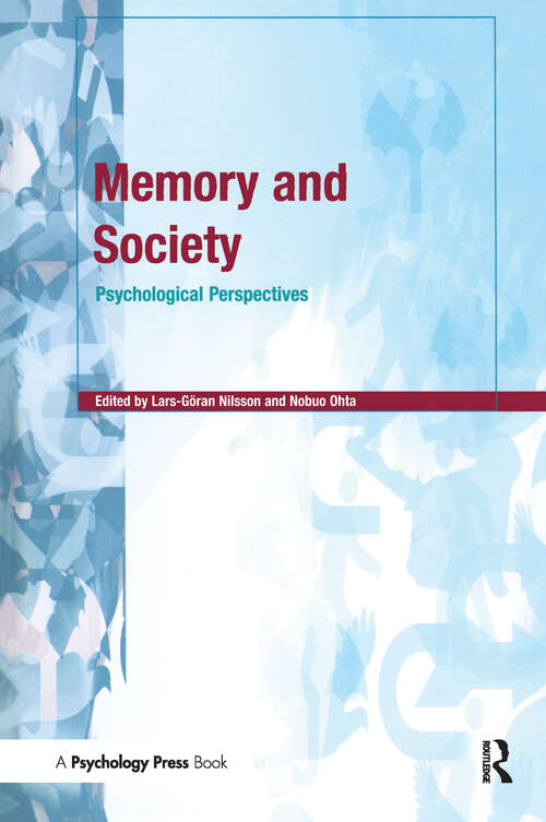 Book cover of Memory and Society: Psychological Perspectives
