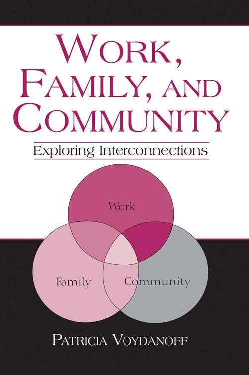 Book cover of Work, Family, and Community: Exploring Interconnections (Applied Psychology Series)