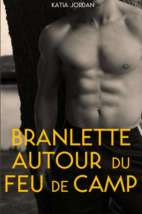 Book cover of Branlette Autour Du Feu De Camp