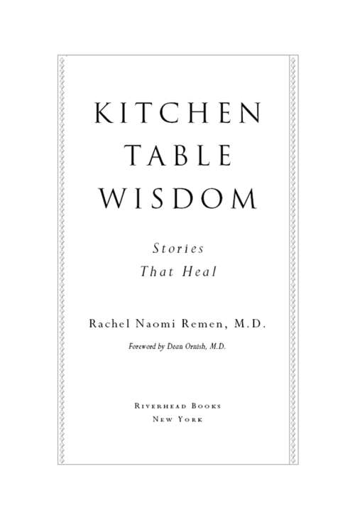 Kitchen Table Wisdom: Stories that Heal, 10th Anniversary Edition (Orient Express Ser.)