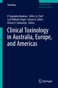 Clinical Toxinology in Australia, Europe, and Americas